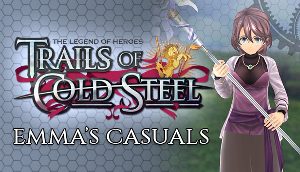 The Legend of Heroes: Trails of Cold Steel - Emma's Casuals Steam capsule image