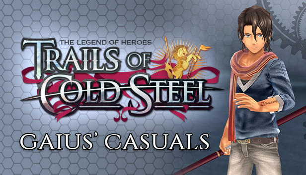 The Legend of Heroes: Trails of Cold Steel - Gaius' Casuals Steam capsule image