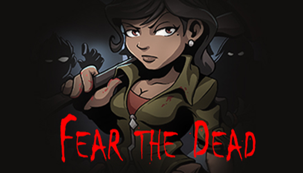 Fear the Dead Steam capsule image