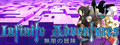 Infinite Adventures®