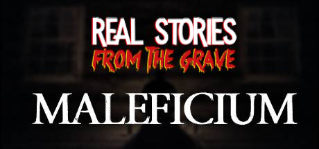 Real Stories from the Grave: Maleficium