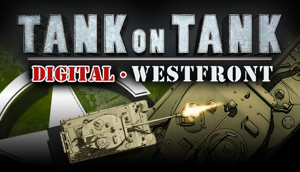 Tank On Tank Digital - West Front Steam capsule image
