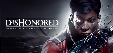 Finish Dishonored: Death of the Outsider