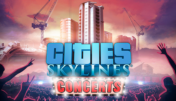 Cities: Skylines - Concerts Steam capsule image