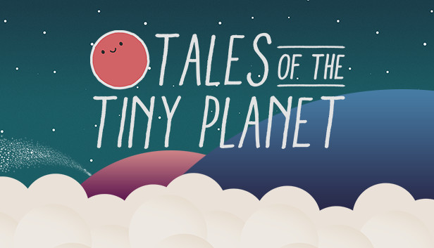 Tales of the Tiny Planet Steam capsule image