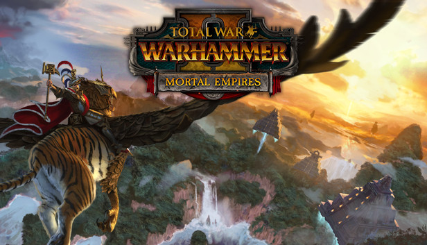 total war warhammer 2 races mortal empires total war warhammer 2 races mortal empires