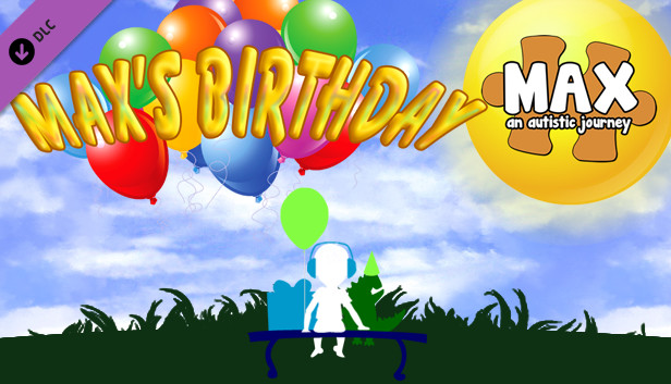 Max, an Autistic Journey - Max's Birthday DLC Steam capsule image