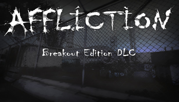 Affliction Breakout Edition DLC Steam capsule image