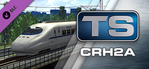 Train Simulator: CRH2A EMU Add-On