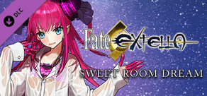 Fate/EXTELLA - Sweet Room Dream