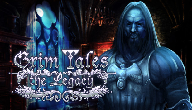 Grim Tales: The Legacy Collector's Edition