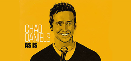 Chad Daniels: As Is header image