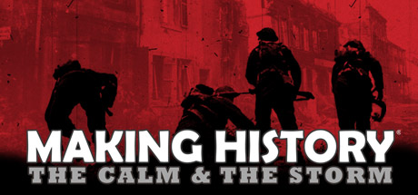 Making History: The Calm & the Storm Cover Image