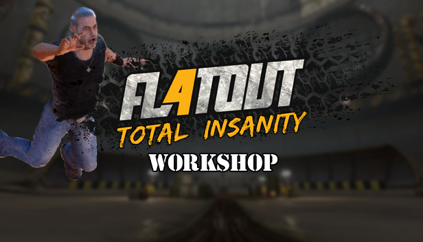 FlatOut 4: Total Insanity Workshop Tool Steam capsule image