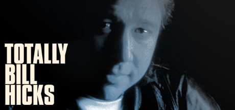 Totally Bill Hicks header image