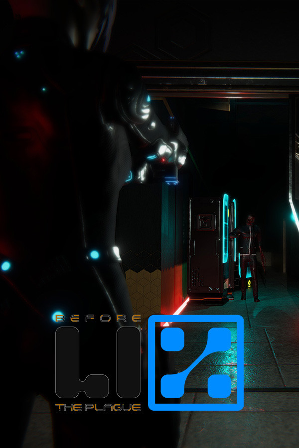 LIZ: Before the Plague