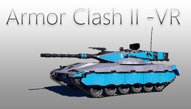 Armor Clash II - VR Steam capsule image