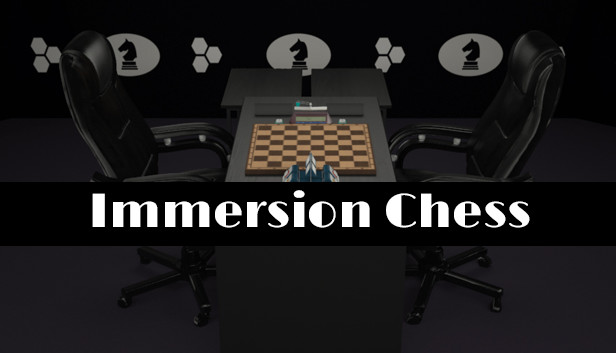 Immersion Chess