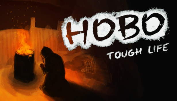 Hobo: Tough Life on Steam