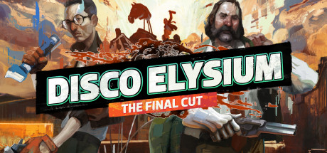 Disco Elysium - The Final Cut 最终剪辑中文版