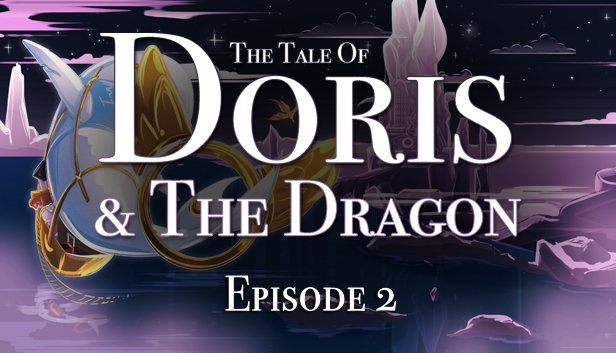 The Tale of Doris and the Dragon - Episode 2 Steam capsule image