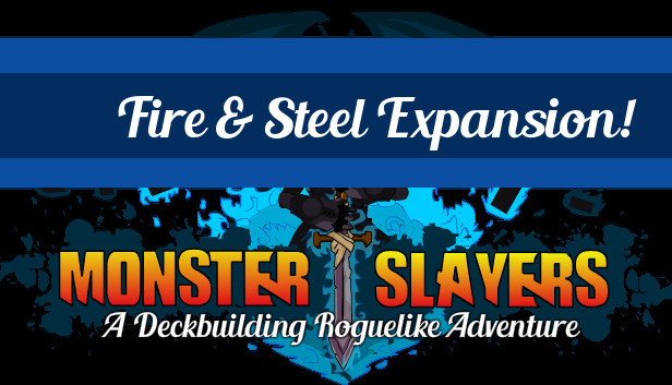 Monster Slayers - Fire and Steel Expansion Steam capsule image
