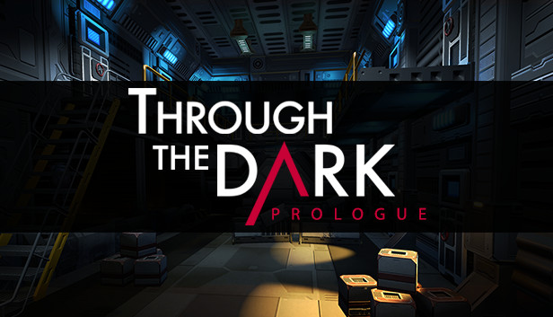 Through The Dark: Prologue Steam capsule image