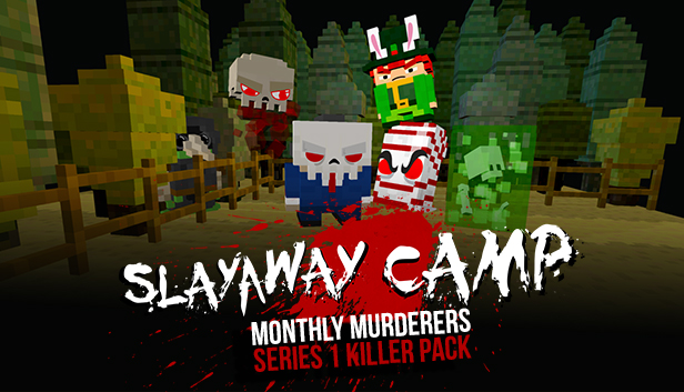 Slayaway Camp - Monthly Murderers Series 1 Steam capsule image