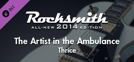 Rocksmith® 2014 Edition – Remastered – Thrice - “The Artist in the Ambulance”