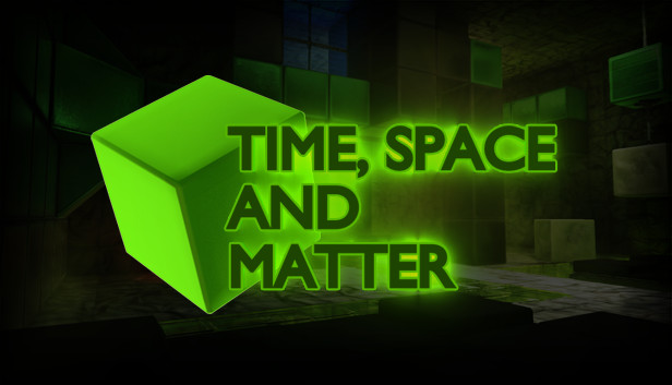 Time, Space and Matter Steam capsule image