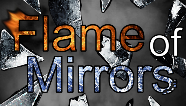 Flame of Mirrors Steam capsule image