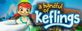 A Handful of Keflings