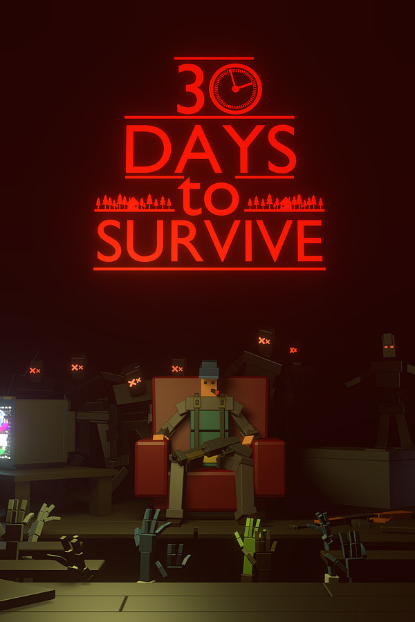 30 days to survive