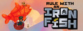 Rule with an Iron Fish - A Pirate Fishing Adventure
