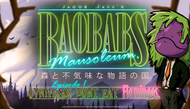 Baobabs Mausoleum Ep.1 Ovnifagos Don´t Eat Flamingos