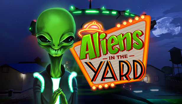 Aliens In The Yard Steam capsule image