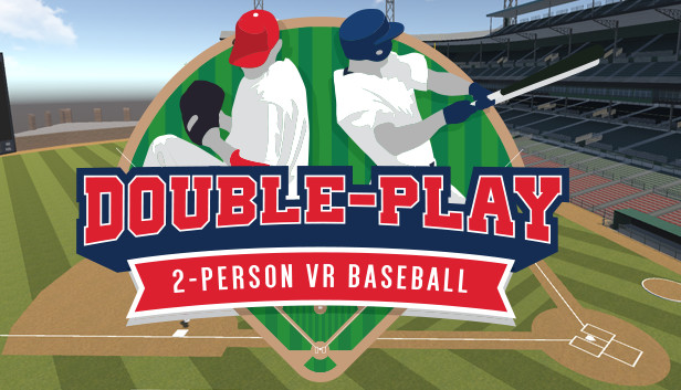 Double Play: 2-Player VR Baseball on Steam