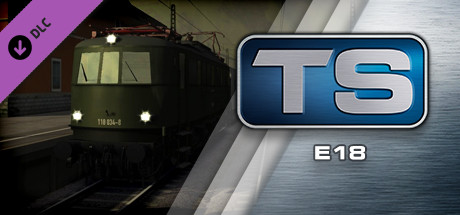 Train Simulator: E18 Loco Add-On
