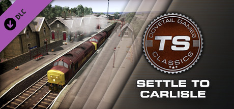 Train Simulator: Settle to Carlisle