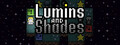 Lumins and Shades