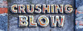 Crushing Blow