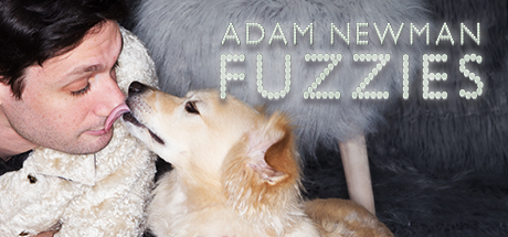 Adam Newman: Fuzzies header image