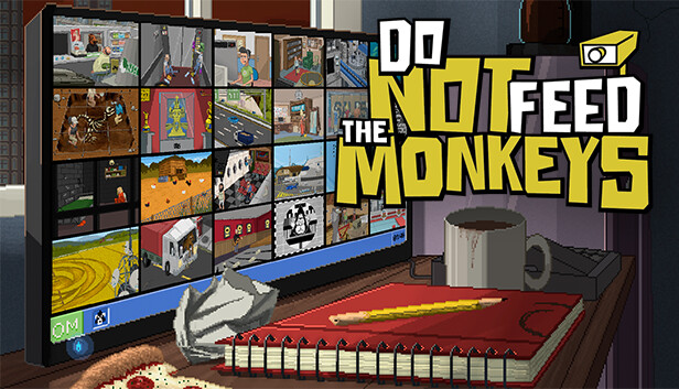 Do Not Feed The Monkeys On Steam