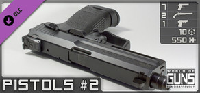 World of Guns: Pistols Pack #2