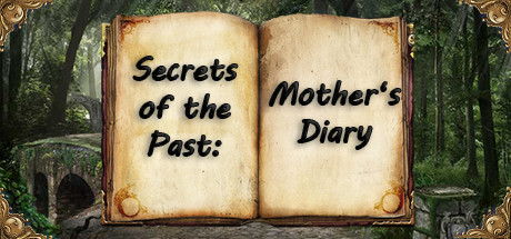 Secrets of the Past Mother s Diary