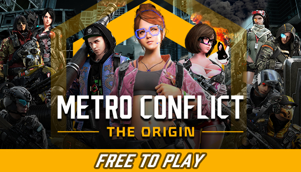 Metro Conflict: The Origin