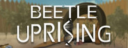 Beetle Uprising