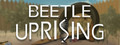 Beetle Uprising