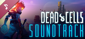 Dead Cells: Soundtrack