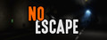 No Escape